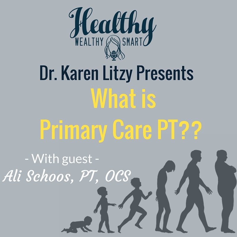 208: Primary Care PT w/ Ali Schoos, PT, OCS