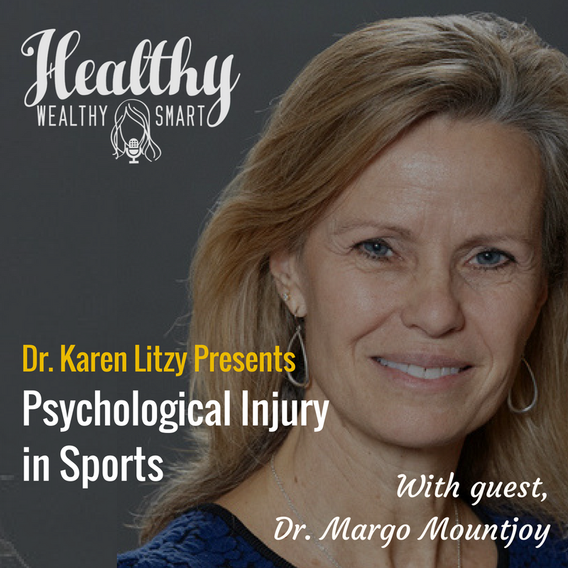 267: Dr. Margo Mountjoy: Psychological Injury in Sport
