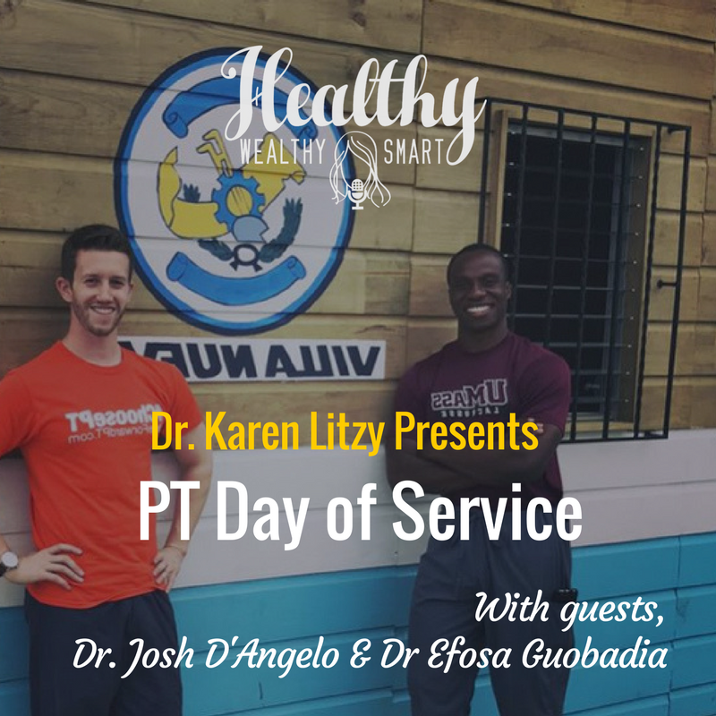 299: PT Day of Service: Drs. Efosa Guobadia & Josh D’Angelo
