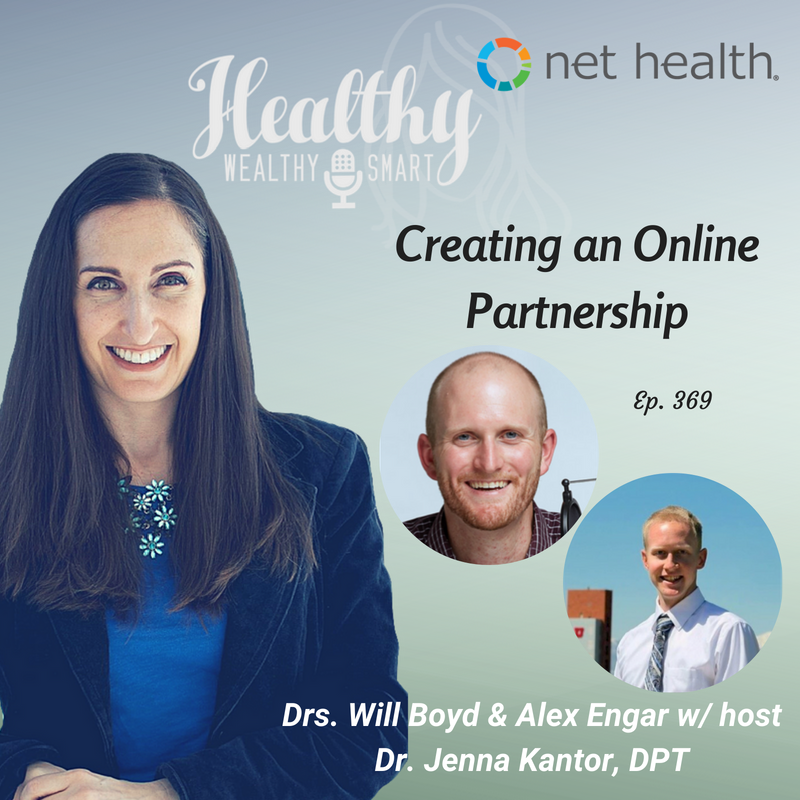 369: Drs. Will Boyd & Alex Engar: Creating an Online Partnership