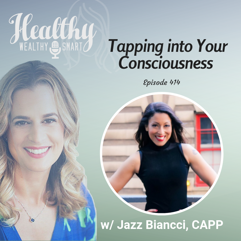 414: Jazz Biancci: Tapping into Your Consciousness