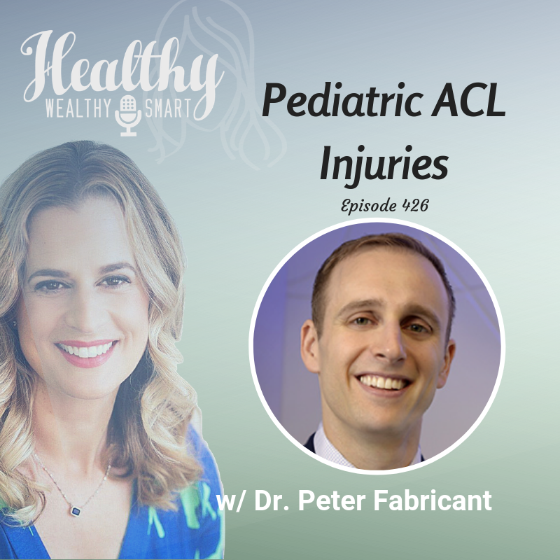 426: Dr. Peter Fabricant: Pediatric ACL Injuries