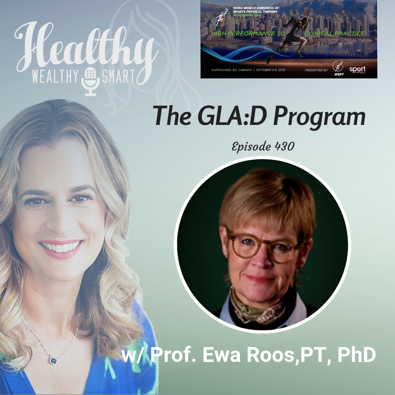 430: Prof. Ewa Roos, PT, PhD: The GLA:D Program