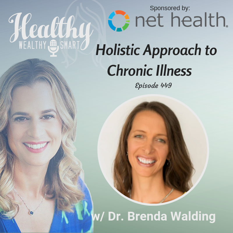449: Dr. Brenda Walding: Holistic Approach to Chronic Illness