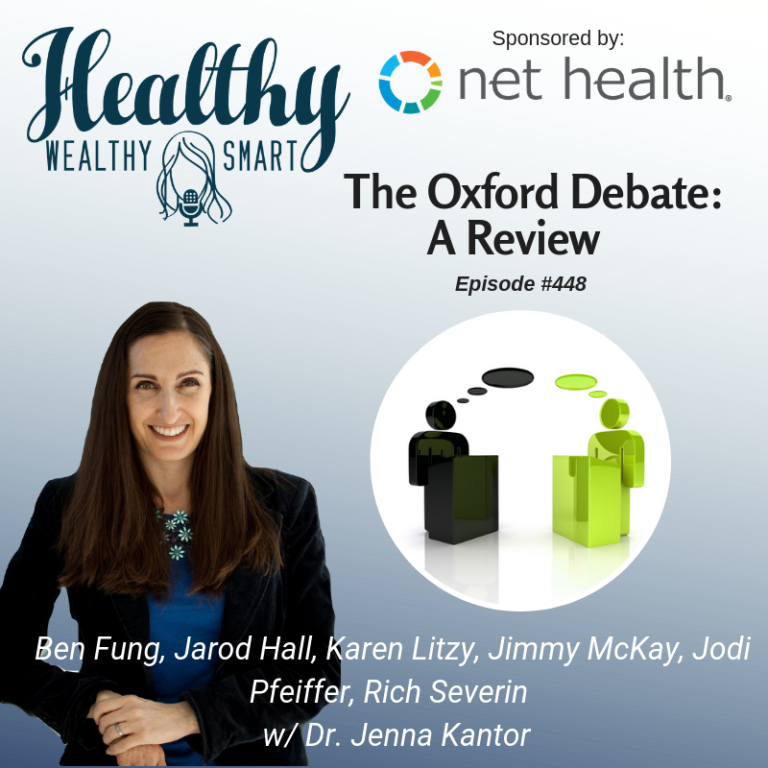 448 The Oxford Debate from APTA Next Conference Healthy Wealthy & Smart