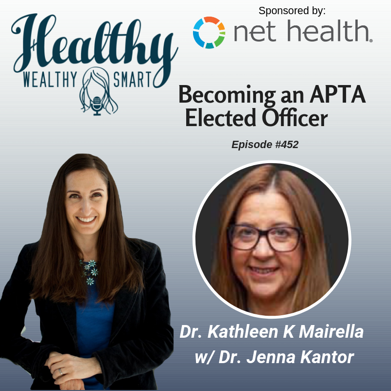 452: Dr. Kathleen K Mairella: Becoming an APTA Official