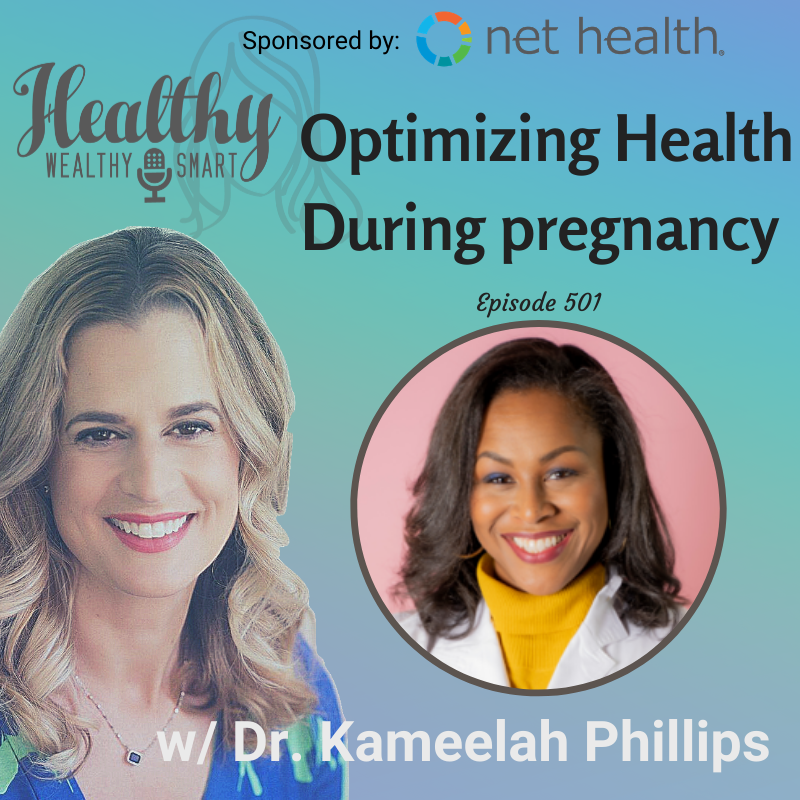 501: Dr. Kameelah Phillips: Optimizing Health During Pregnancy