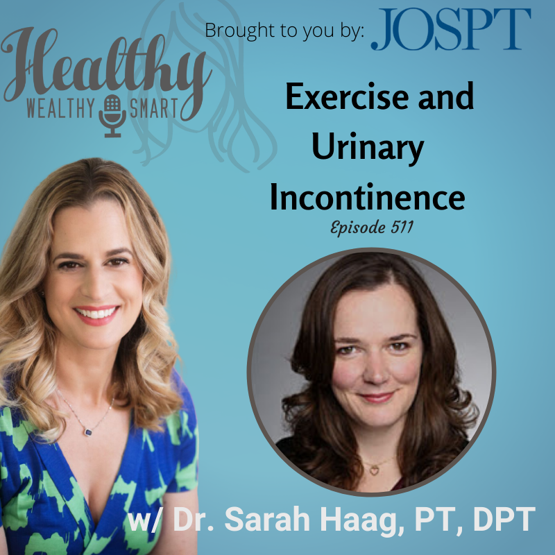 511: Dr. Sarah Haag: Exercise and Urinary Incontinence