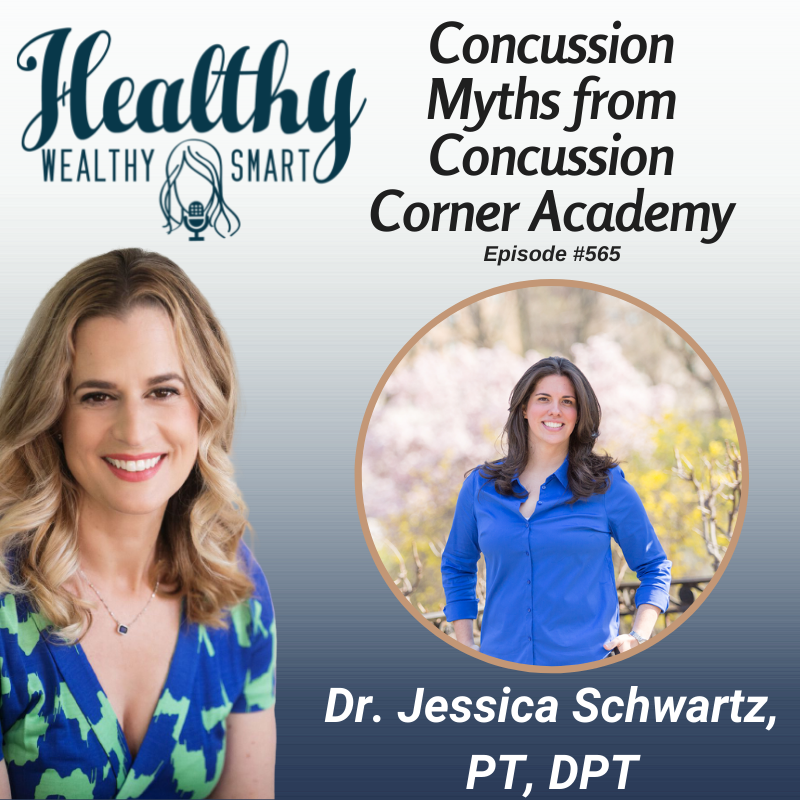 565: Dr. Jessica Schwartz: Concussion Myths and Concussion Corner Academy