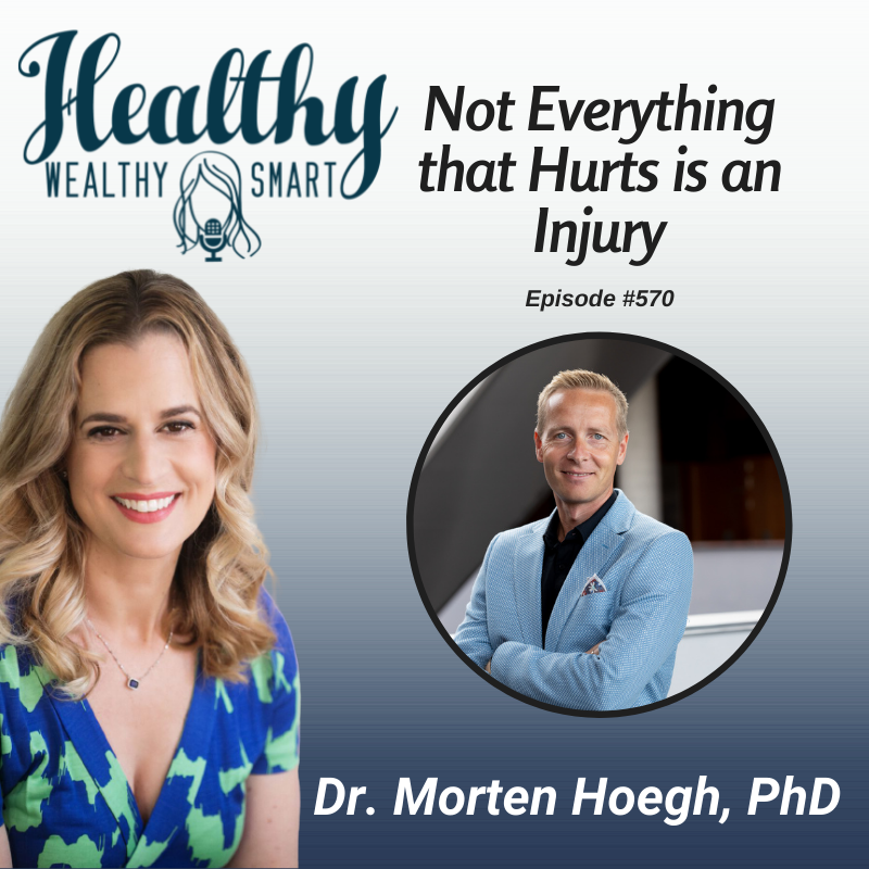 570: Dr. Morten Hoegh: Not Everything that Hurts is an Injury