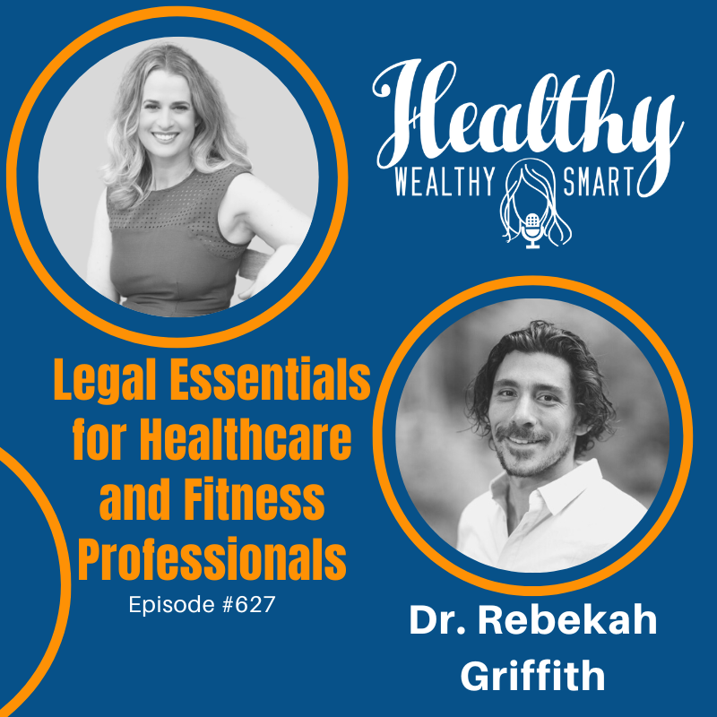 627: Cory Sterling: Legal Essentials for Healthcare and Fitness Professionals