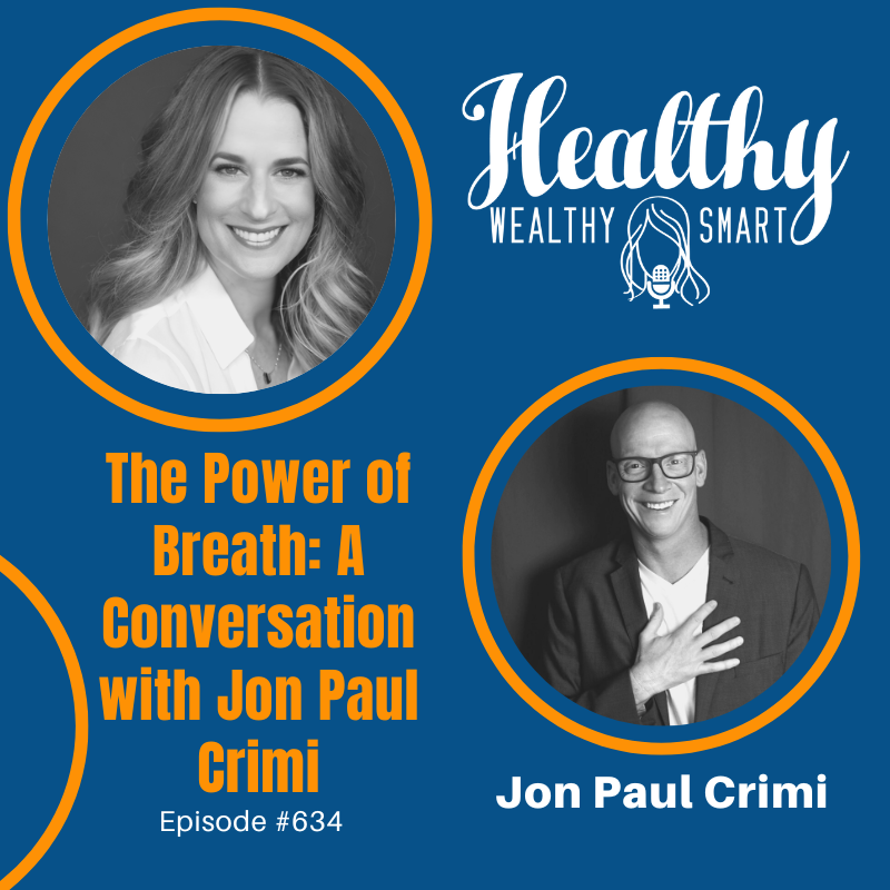 635: Jon Paul Crimi: The Power of breath: Conversation with Jon Paul Crimi