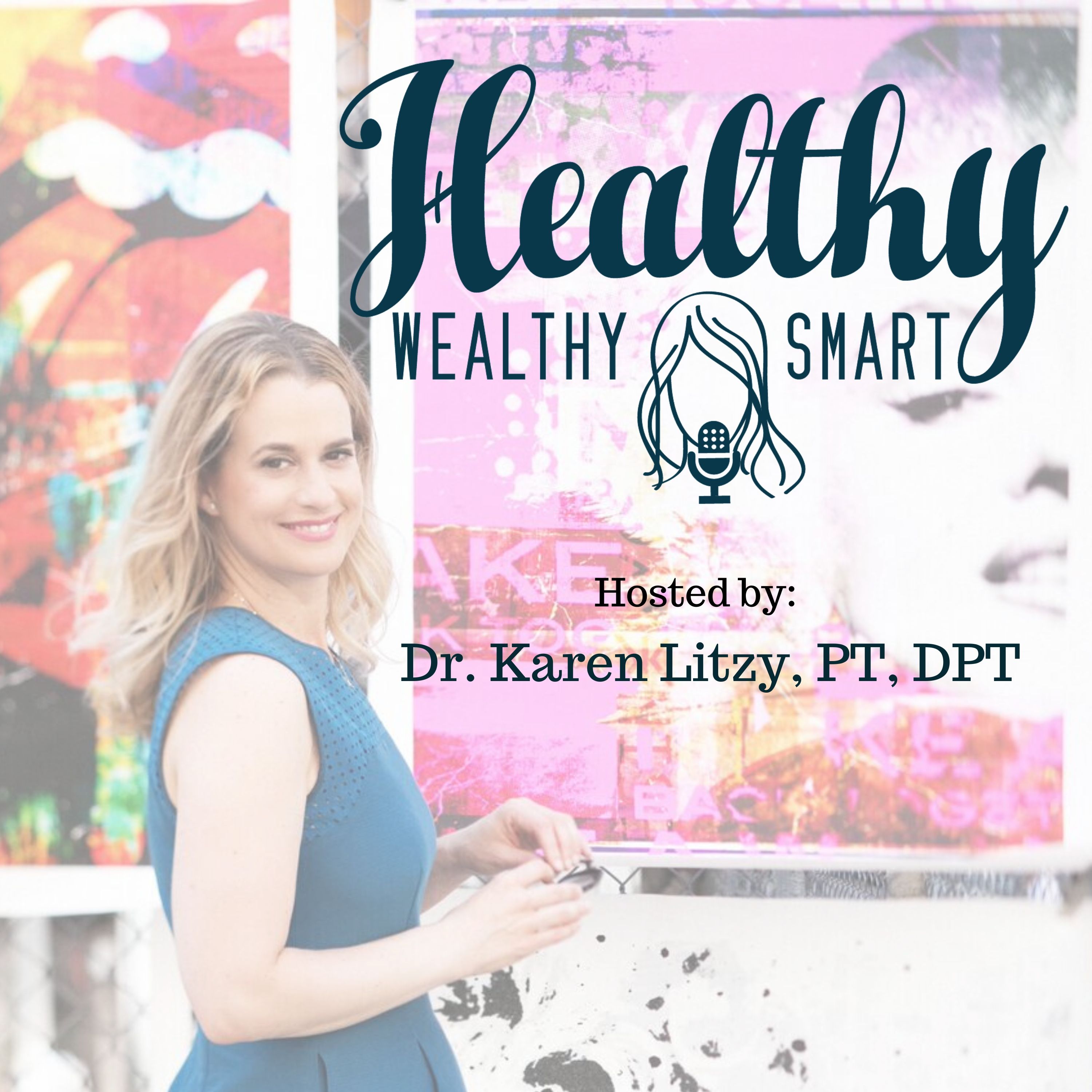 Healthy Wealthy & Smart